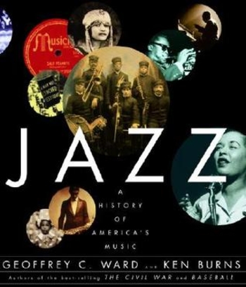 Jazz: A History of America's Music