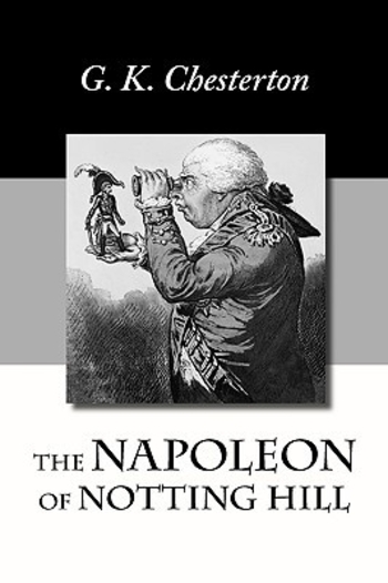 Book The Napoleon of Notting Hill