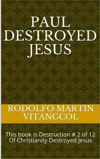 Book Paul Destroyed Jesus