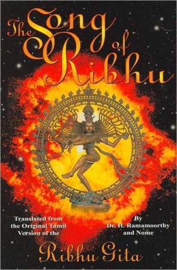 The Song of Ribhu: Translated from the Original Tamil Version of the Ribhu Gita