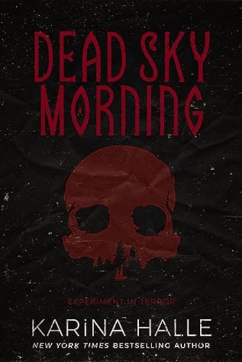 Dead Sky Morning