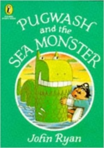 Pugwash and the Sea Monster: A Pirate Story