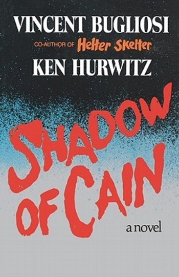 Shadow of Cain: A Novel