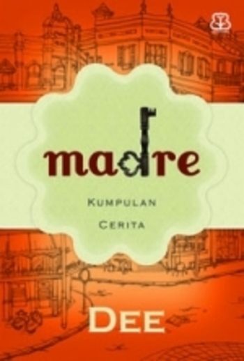 Madre: Kumpulan Cerita