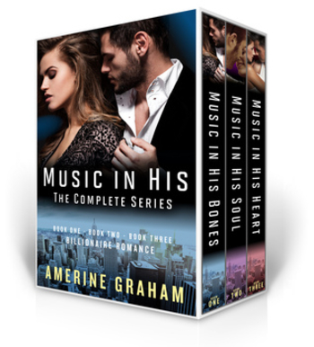 Romance Box Set:Billionaire Romance: Feel The Music: Books 1-3, Music in his Bones, Soul and Heart