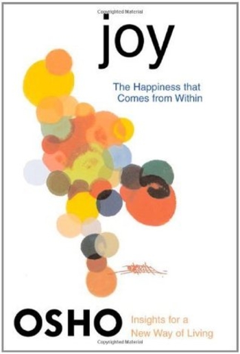 Joy: The Happiness That Comes from Within