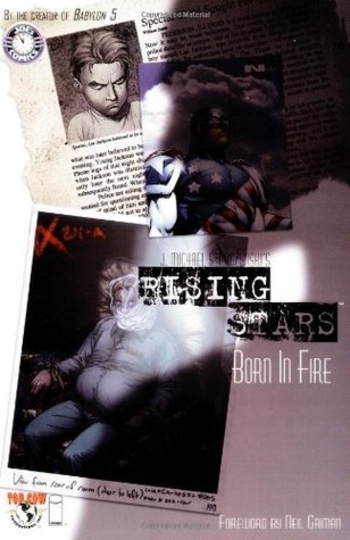 Rising Stars, Vol. 1: Born in Fire