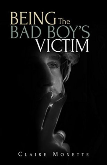 Being the Bad Boy's Victim