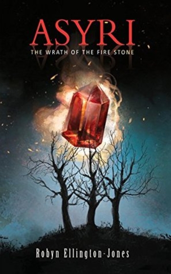 Asyri: The Wrath of the Fire Stone