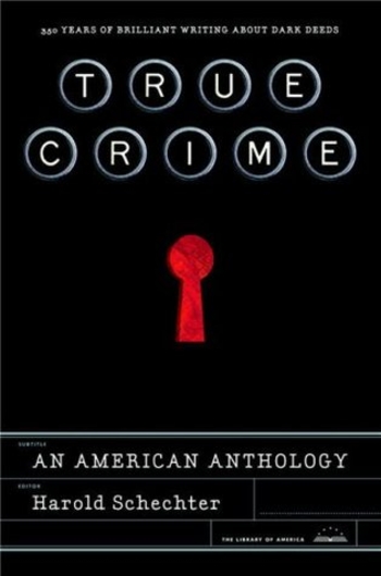 True Crime: An American Anthology