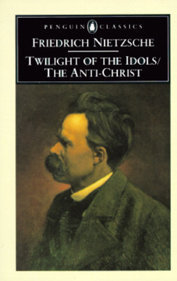 Book Twilight of the Idols / The Anti-Christ