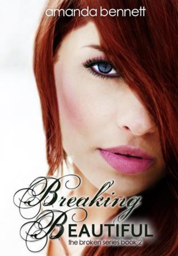 Breaking Beautiful