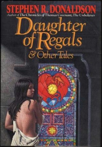 Daughter of Regals and Other Tales