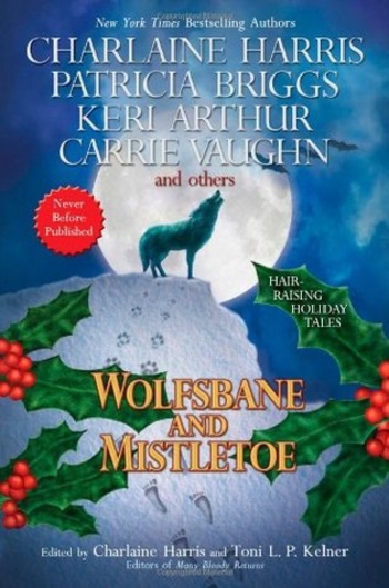 Wolfsbane and Mistletoe