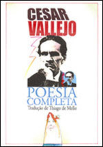 Cesar Vallejo - Poesia Completa