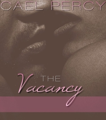The Vacancy