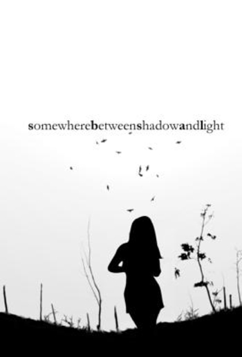 somewhere between shadow and light