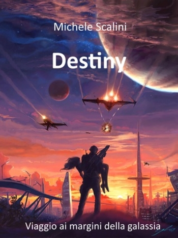 Destiny