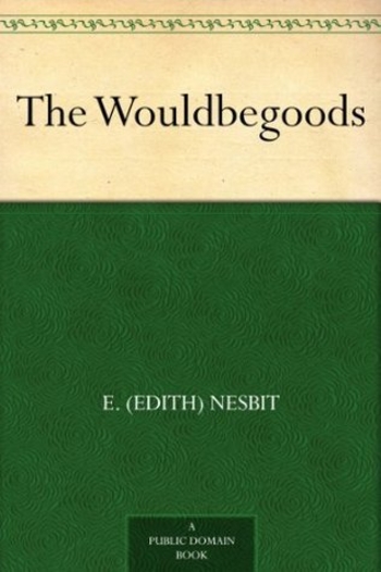 The Wouldbegoods