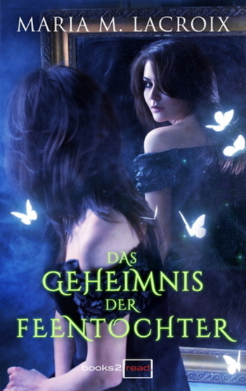 Das Geheimnis der Feentochter