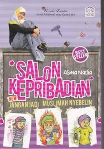 Salon Kepribadian Jangan Jadi Muslimah Nyebelin