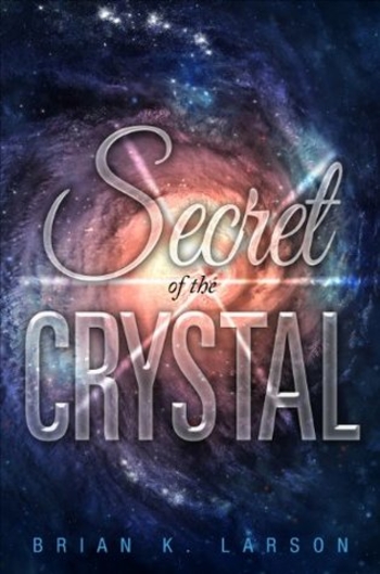 Secret of the Crystal