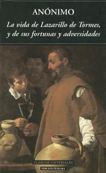 La vida de Lazarillo de Tormes