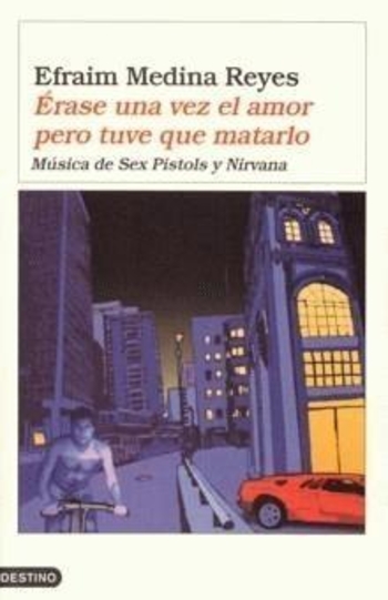 Érase una vez el amor pero tuve que matarlo. Musica de Sex Pistols y Nirvana