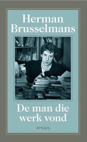 De man die werk vond