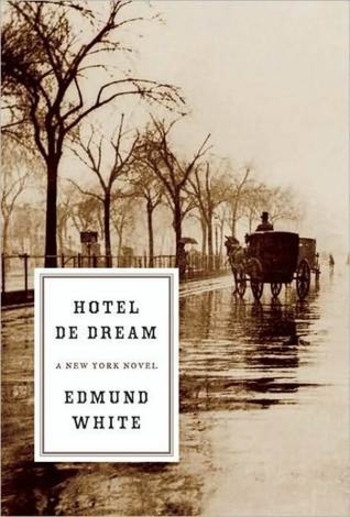 Hotel de Dream: A New York Novel