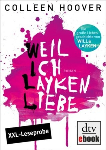 XXL-Leseprobe - Weil ich Layken liebe (Slammed, #1)
