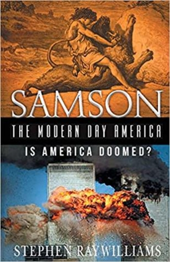 Samson: The Modern Day America