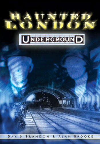 Haunted London Underground
