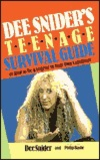 Dee Snider's Teenage Survival Guide
