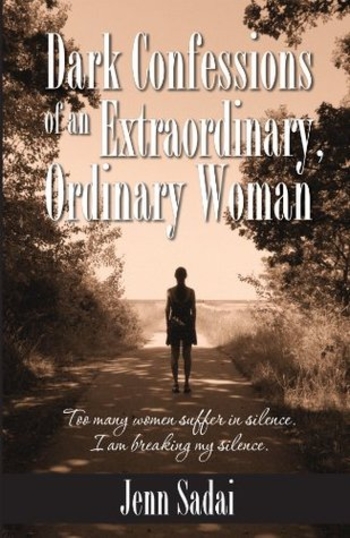 Dark Confessions of an Extraordinary, Ordinary Woman