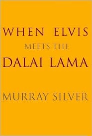 When Elvis Meets the Dalai Lama