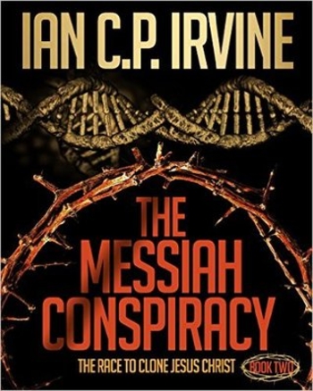 The Messiah Conspiracy: Book Two