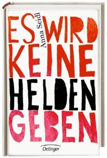 Es wird keine Helden geben