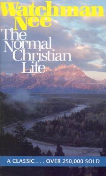 The Normal Christian Life