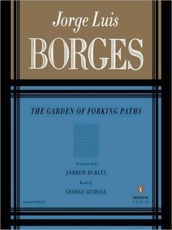 The Garden of Forking Paths