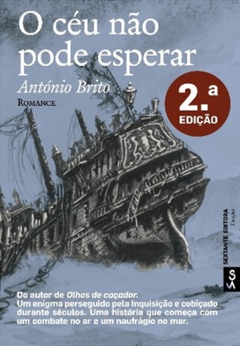 O céu não pode esperar