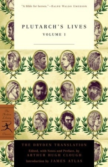 Plutarch's Lives: Volume I