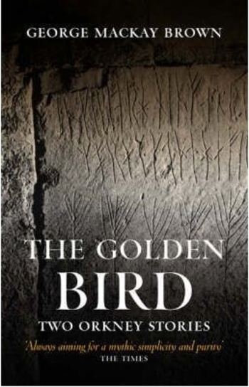 The Golden Bird: Two Orkney Stories