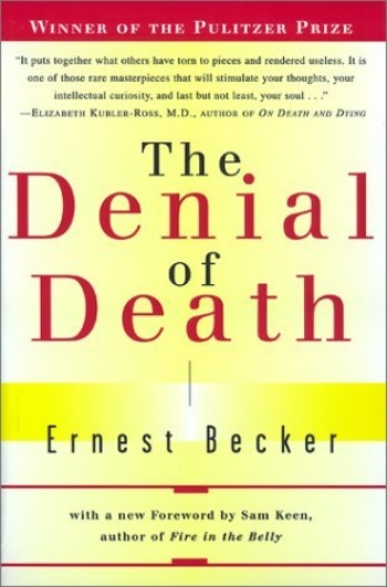 The Denial of Death