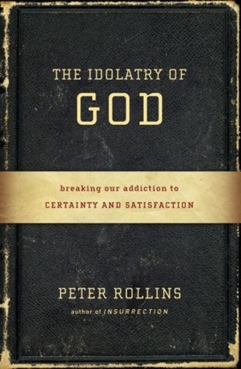 The Idolatry of God