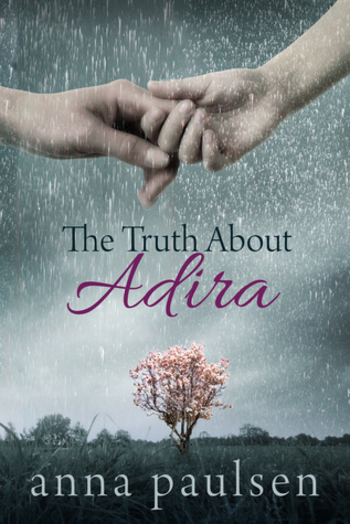 The Truth About Adira