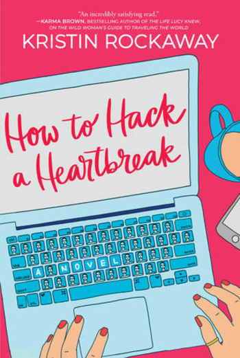 How to Hack a Heartbreak