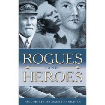 Rogues & Heroes of the Island of Newfoundland