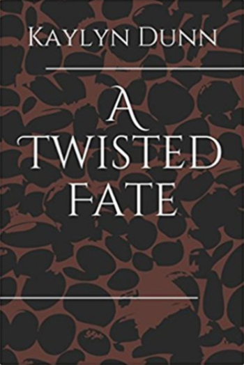 A Twisted Fate