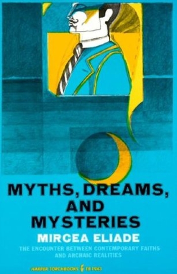 Book Myths, Dreams and Mysteries